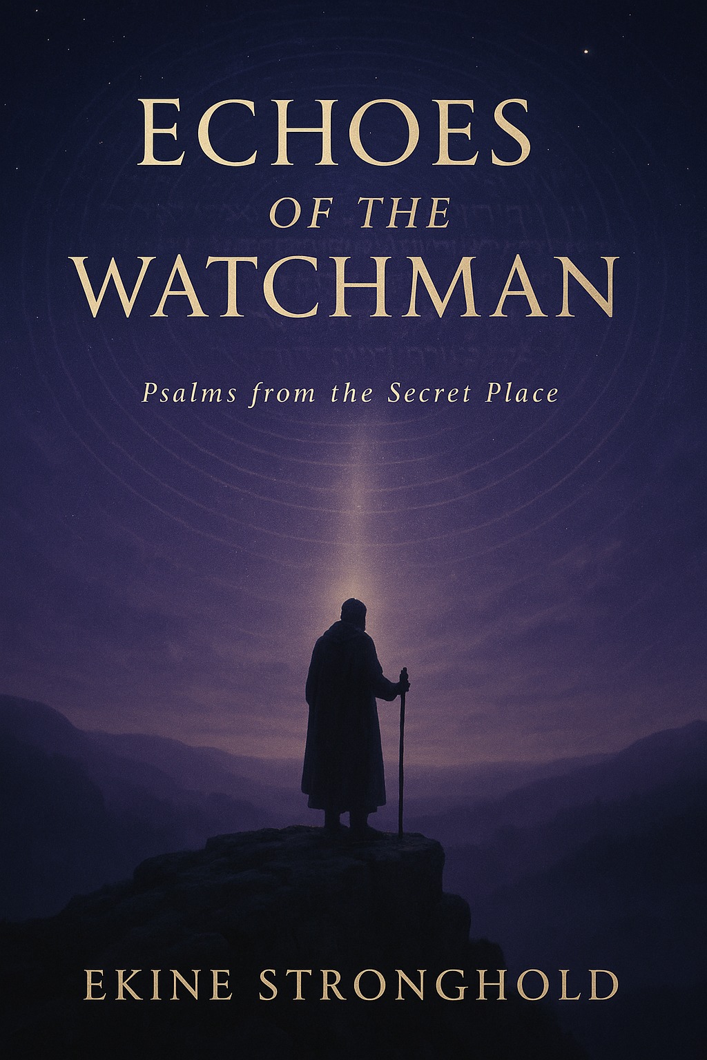 Echoes of the Watchman